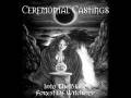 Ceremonial Castings - Darkness & War