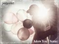 Somo - Adore You