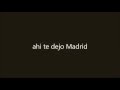 Te Dejo Madrid - Shakira (Lyrics)