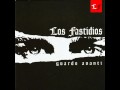 Los Fastidios - Guarda Avanti
