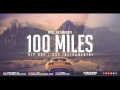 100 Miles - Hip Hop Sample Beat Instrumental 2015 (Prod. FreshyBoyz)