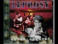 Leprosy - Llora Chiapas (Con Letra)