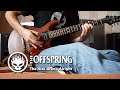 The Offspring - The Kids aren't Alright (guitar cover)