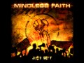 Mindless Faith - Next To Last