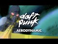 Daft Punk - Aerodynamic