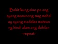 Bakit kung sino pa - Gaggong rapper [ Lyrics ]