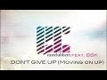 East Clubbers feat. BBK - Don't Give Up (Moving On Up)
