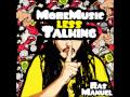 RasManuel - More Fire ( More Music Less Talking EP 2014 )