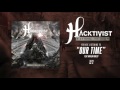 Hacktivist - Our Time (feat. Marlon Hurley)