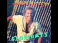 Jimmy Buffett - Floridays