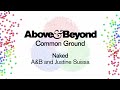 Above & Beyond & Justine Suissa - Naked