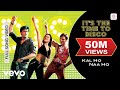 Kal Ho Naa Ho - It's the Time to Disco Video | Shahrukh Khan