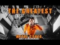 Sia - The Greatest (metal cover by Leo Moracchioli)