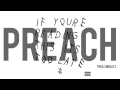 FREE DL - Preach Instrumental - Drake x PARTYNEXTDOOR (refix)