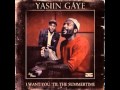 Yasiin Gaye - I Want You Til The Summertime (Soul Mates Remix)
