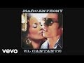 Marc Anthony - Todo Tiene Su Final