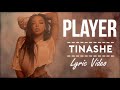 Tinashe - Player ft. Chris Brown (Lyrics Video)