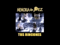 2 TUS RINCONES - TOCAR MADERA (MEMORIA DE PEZ)