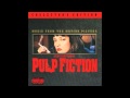 Pulp Fiction OST - 10 Girl, You'll Be a Woman Soon