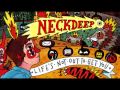 Neck Deep - Smooth Seas Don't Make Good Sailors