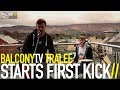 STARTS FIRST KICK - MASSIVE MOMENTUM (BalconyTV)