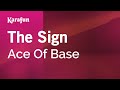 Karaoke The Sign - Ace Of Base *