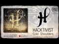 HACKTIVIST - Cold Shoulders (Djentlemans Club)