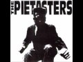 The Pietasters - Trust Yourself