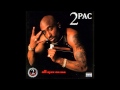 2Pac - Picture Me Rollin'