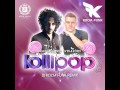 Dada feat. Sandy Rivera And Trix - Lollipop (DJ Kolya Funk Remix) Exclusive on Mixupload.com