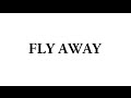 Fly Away - Otis McDonald