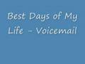 Voicemail - Best Days (w/ lyrics)