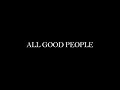 Delta Rae - ALL GOOD PEOPLE