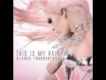 Alaska Thunderfuck - This Is My Hair (Audio)