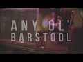 Jason Aldean - Any Ol' Barstool (Lyric Video)
