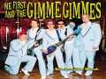 Me first and the Gimme Gimmes -  The longest time