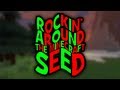 Rockin' Around The Minecraft Seed - A Minecraft Parody of Rockin' Around The Christmas Tree