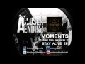A Closer Ending - Moments