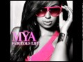 Mya - Fabulous Life [New Song 2011]