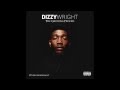 Dizzy Wright - Don't Ever Forget ft. Krayzie Bone (Prod by Money Montage)
