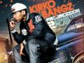 Kirko Bangz - Thats Not Right