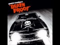 Death Proof - Staggolee - Pacific Gas & Electric