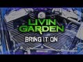 Livin Garden - Bring It On [Official Lyric Video]