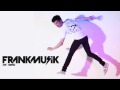 Frankmusik - My Mind HD