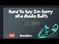 Hard to Say I'm Sorry 2K9 (Radio Edit) - Aquagen