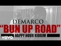 Demarco - BUN UP ROAD (Official Audio)