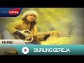 Nugie - Burung Gereja | Official Video
