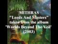 Mithras - Lords And Masters - Worlds Beyond The Veil
