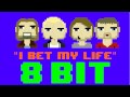 I Bet My Life (8 Bit Cover Version) [Tribute to Imagine Dragons] - 8 Bit Universe
