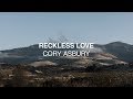 Reckless Love (Official Lyric Video) - Cory Asbury | Reckless Love